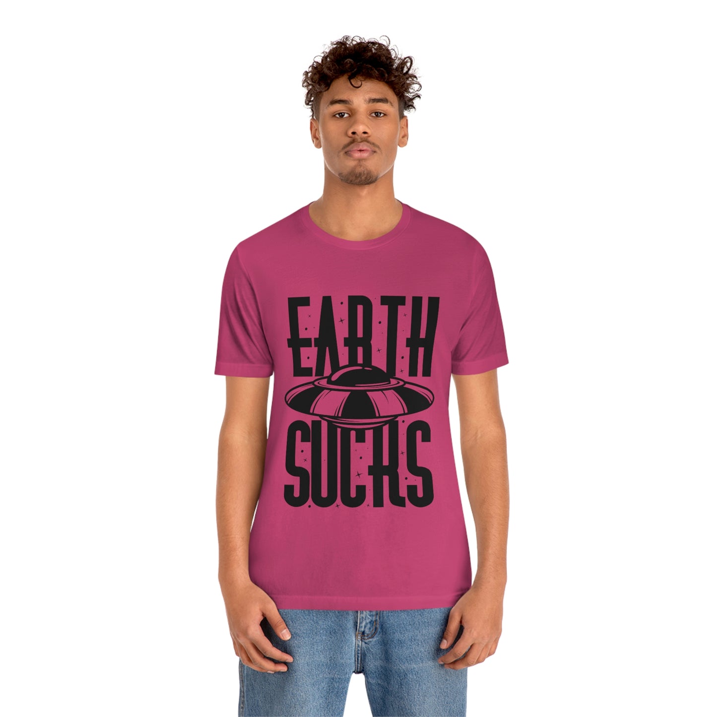 Earth Sucks Black Font Unisex Jersey Short Sleeve Tee