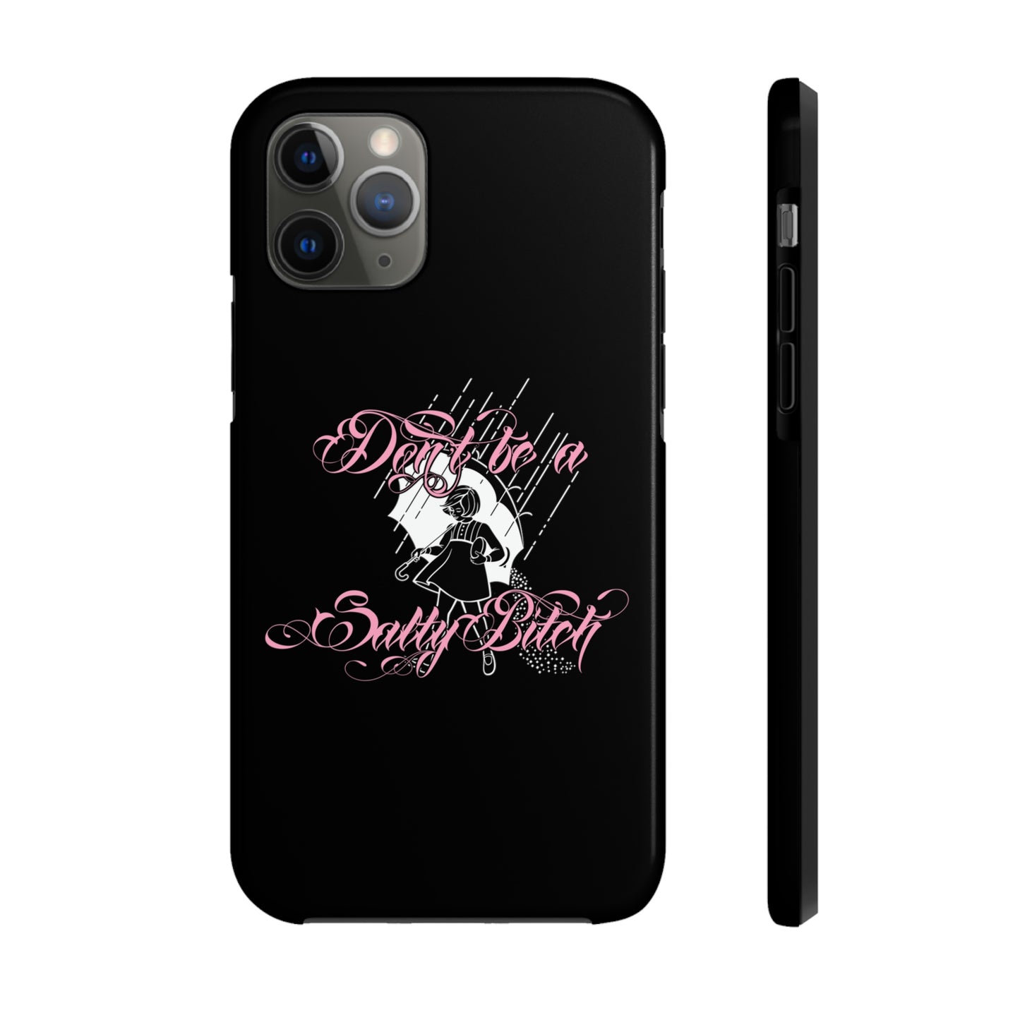 Don't Be Salty Tough Phone Cases, Case-Mate