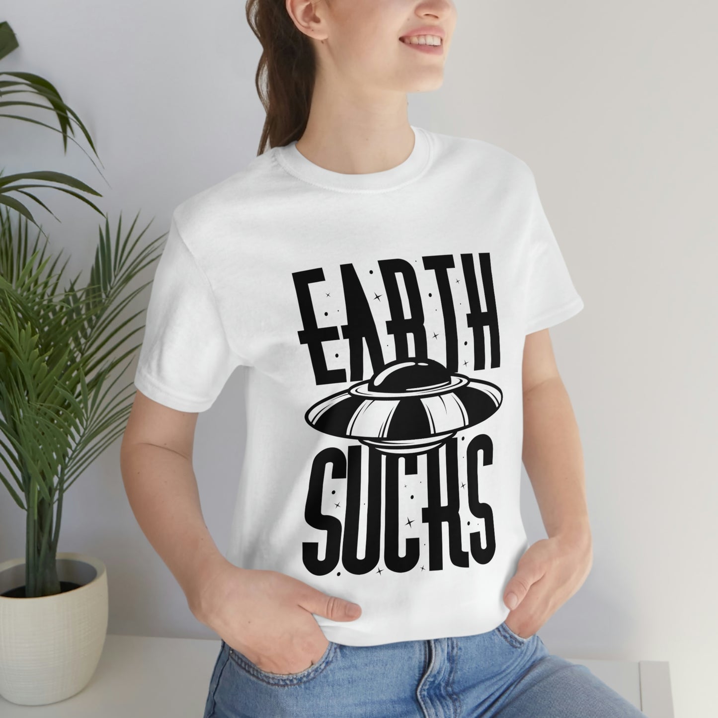 Earth Sucks Black Font Unisex Jersey Short Sleeve Tee