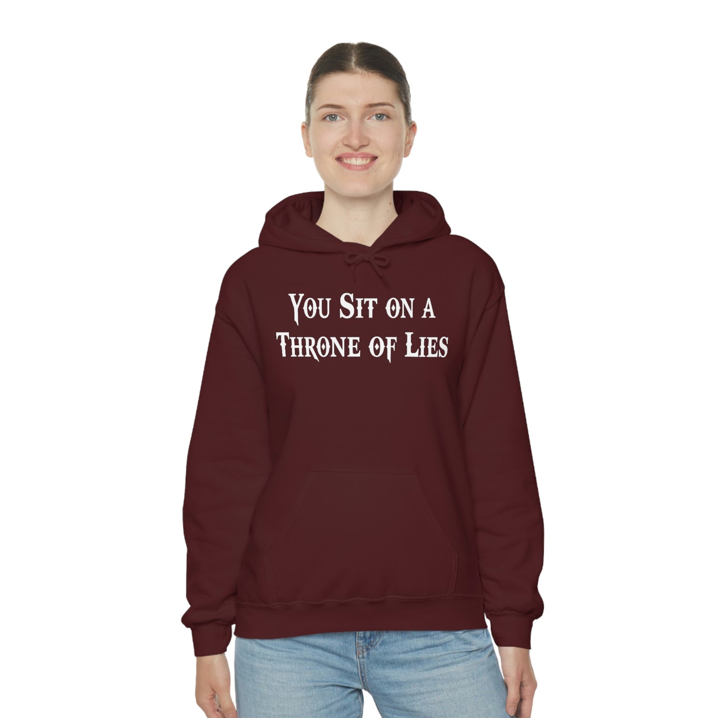 You Sit on A Throne of Lies White Font Unisex Heavy Blend™ Hooded Sweatshirt