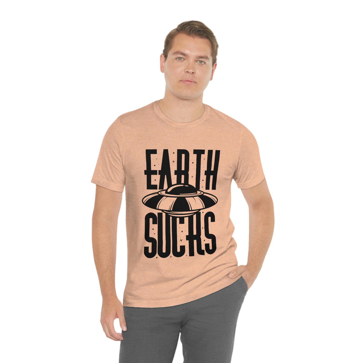 Earth Sucks Black Font Unisex Jersey Short Sleeve Tee