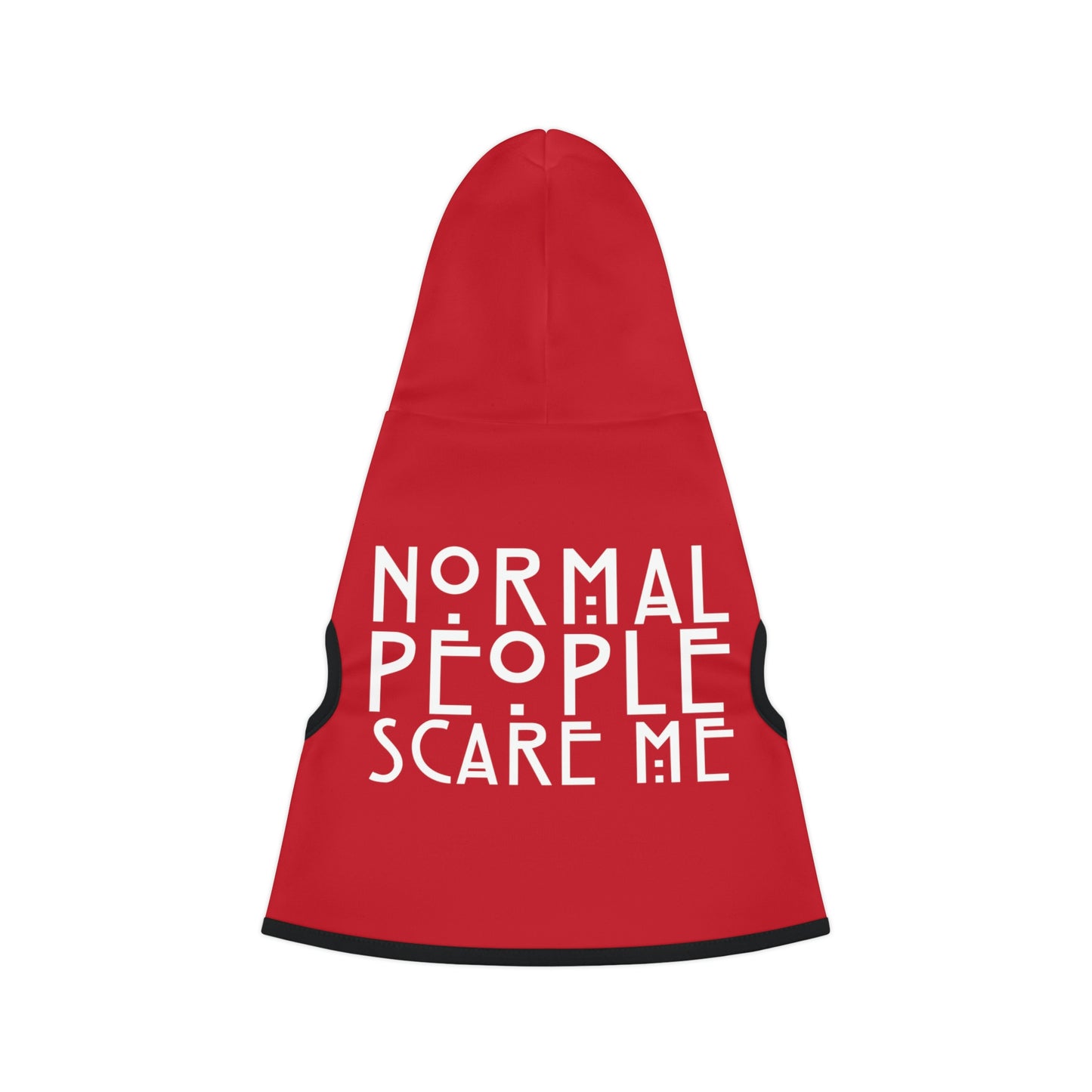 Normal People Scare Me Red Dog Hoodie