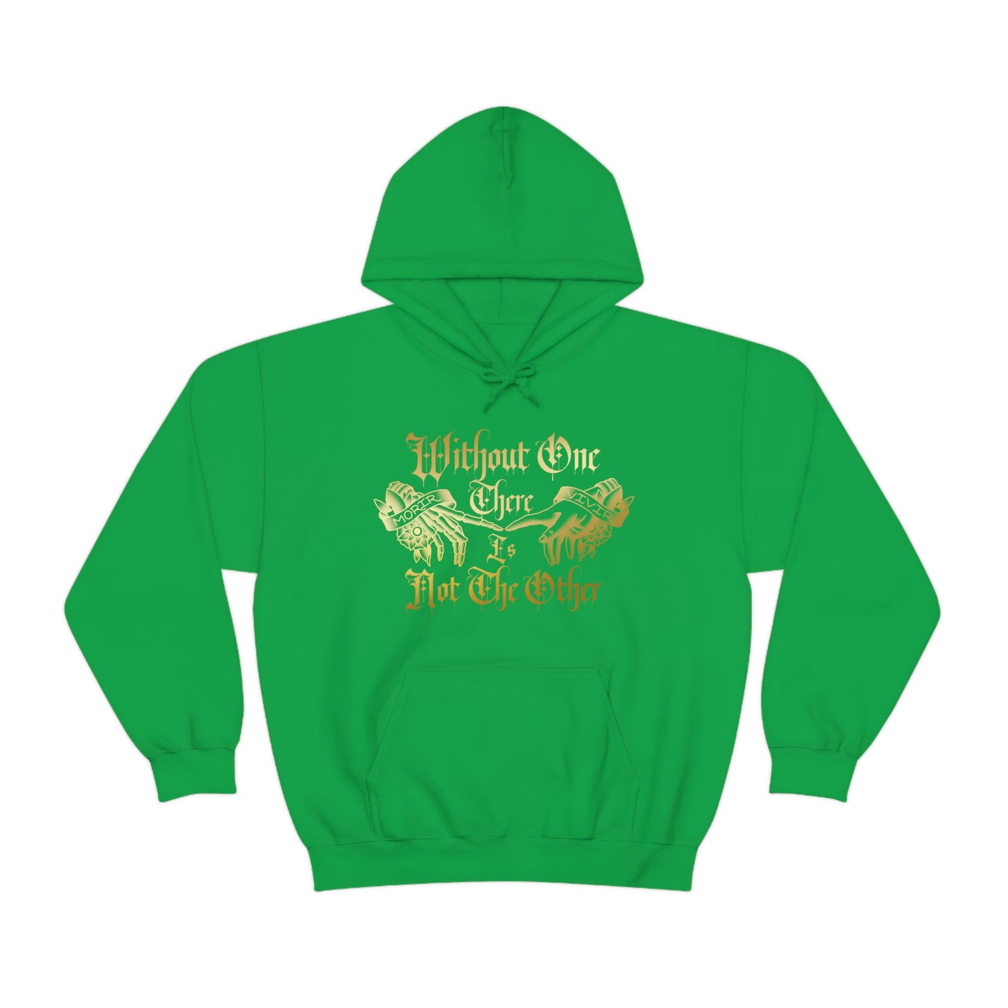 WIthout One There is Not The Other Gold Font Unisex Heavy Blend™ Hooded Sweatshirt