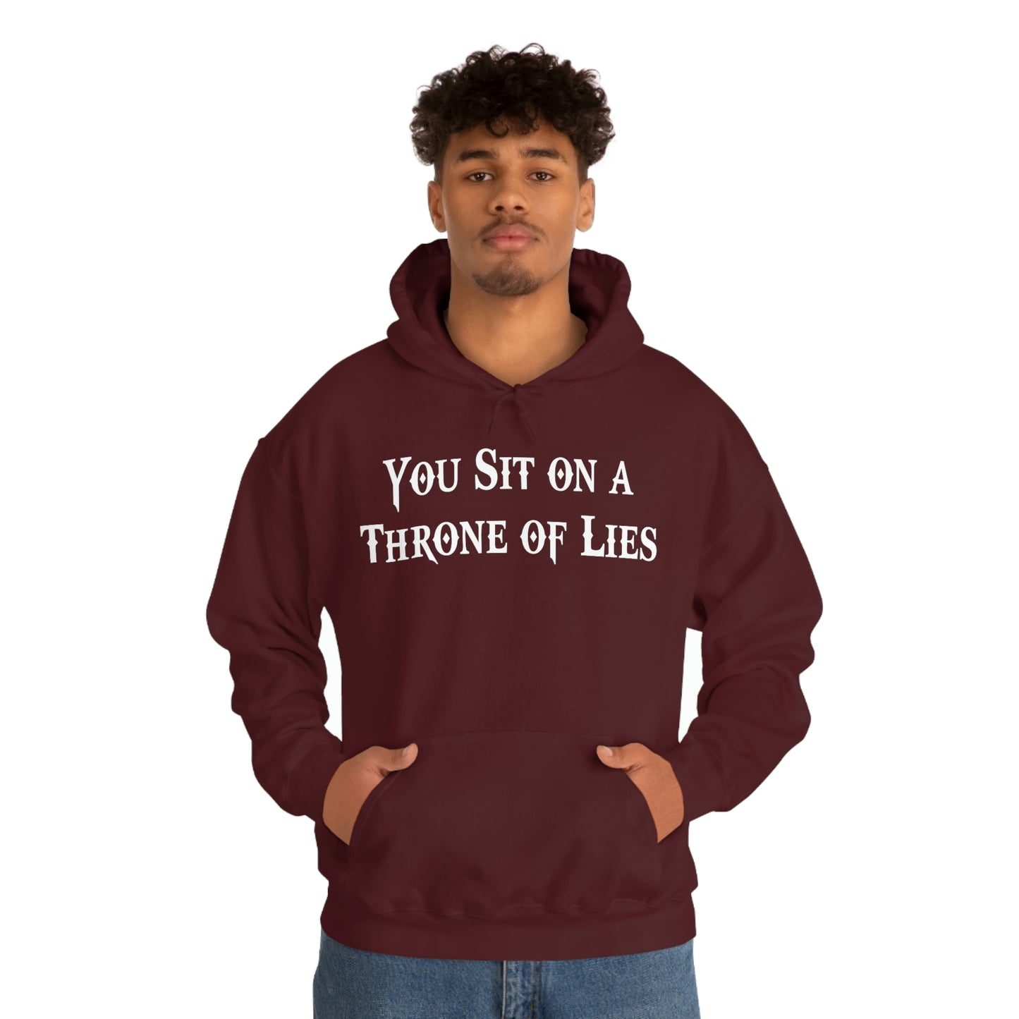 You Sit on A Throne of Lies White Font Unisex Heavy Blend™ Hooded Sweatshirt