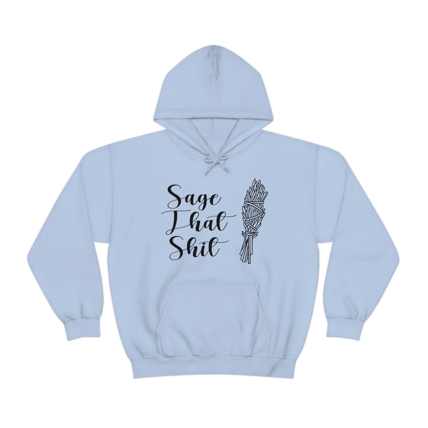 Sage That Black Font Unisex Heavy Blend™ Hooded Sweatshirt