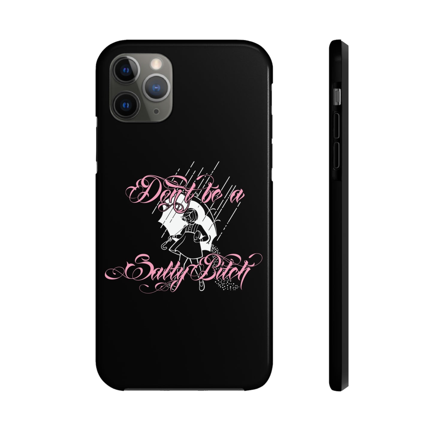 Don't Be Salty Tough Phone Cases, Case-Mate