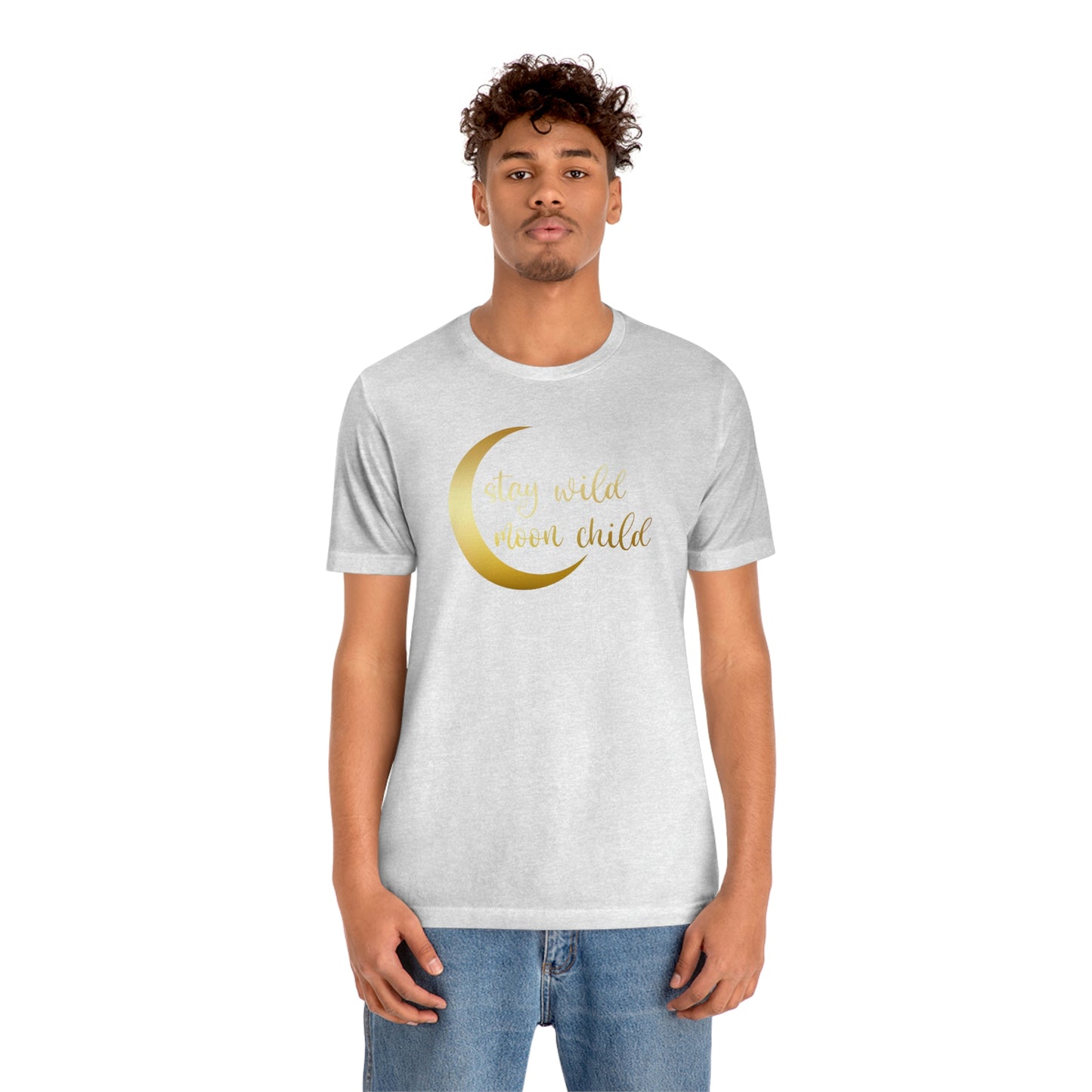 Stay Wild Moon Child Gold Font Unisex Jersey Short Sleeve Tee