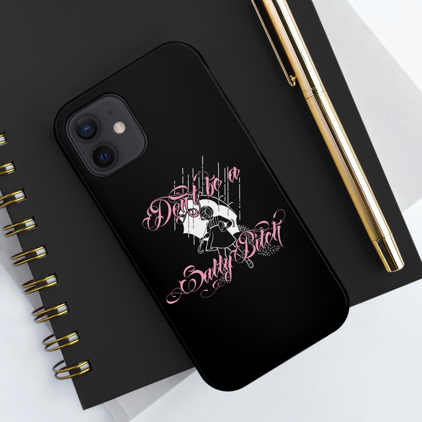 Don't Be Salty Tough Phone Cases, Case-Mate