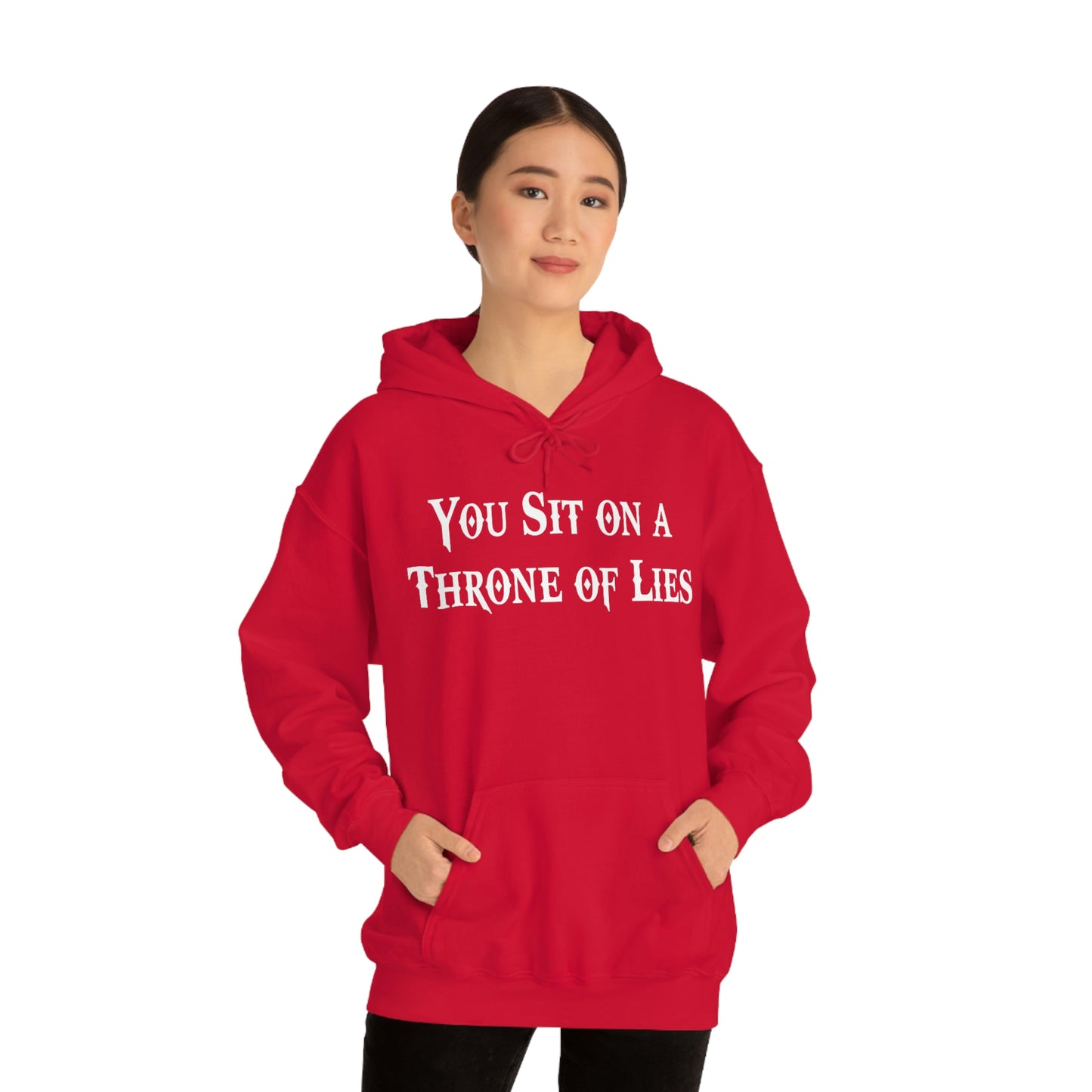 You Sit on A Throne of Lies White Font Unisex Heavy Blend™ Hooded Sweatshirt