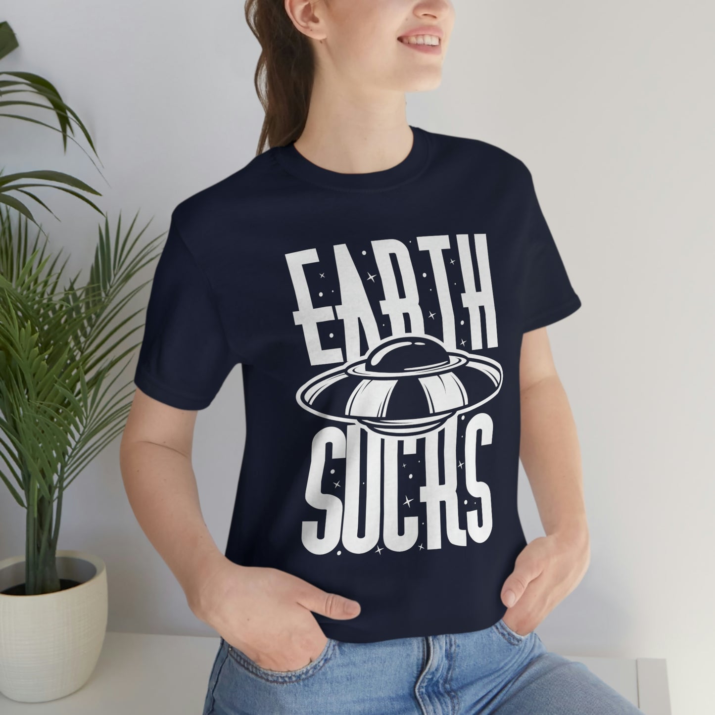 Earth Sucks White Font Unisex Jersey Short Sleeve Tee