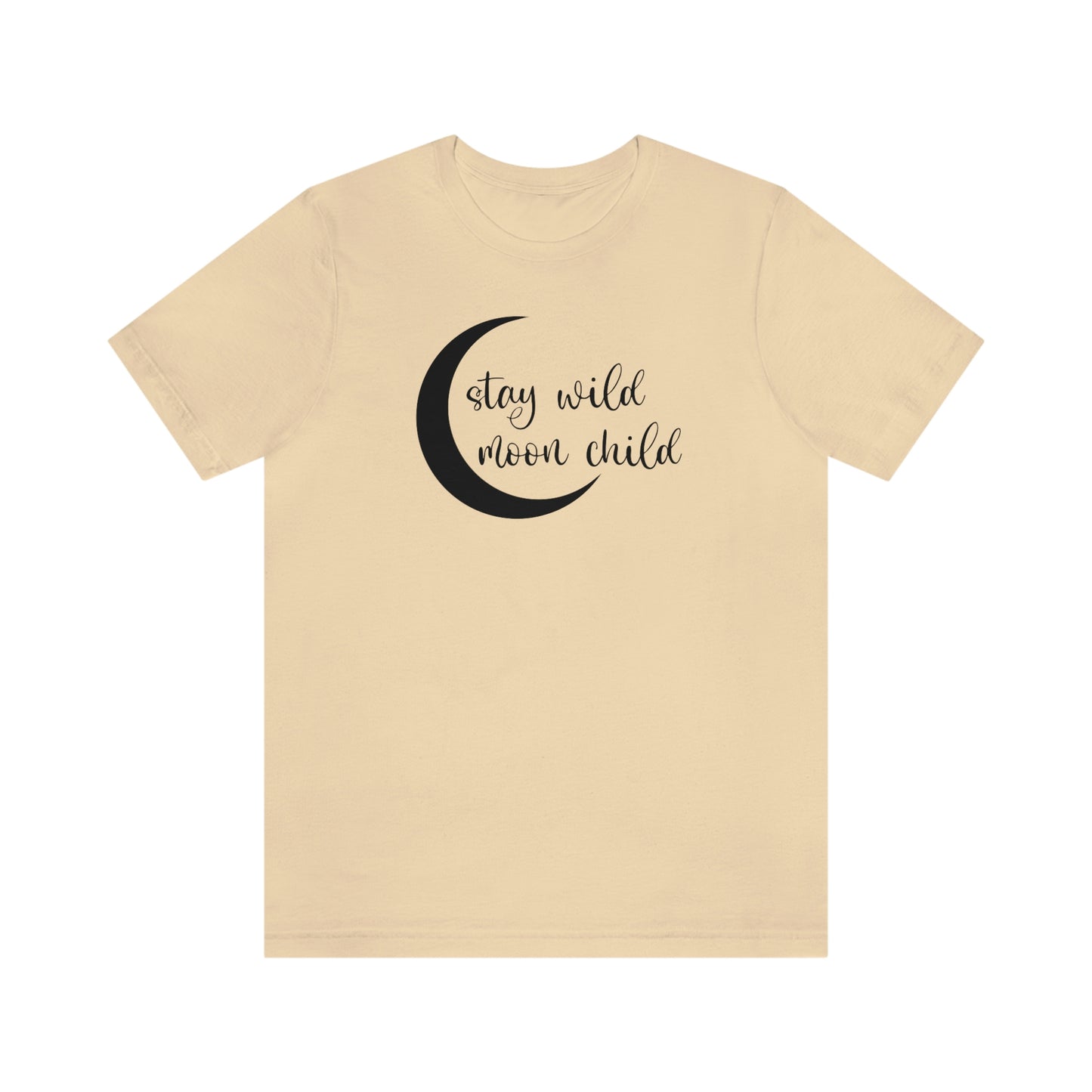 Stay Wild Moon Child Black Font Unisex Jersey Short Sleeve Tee