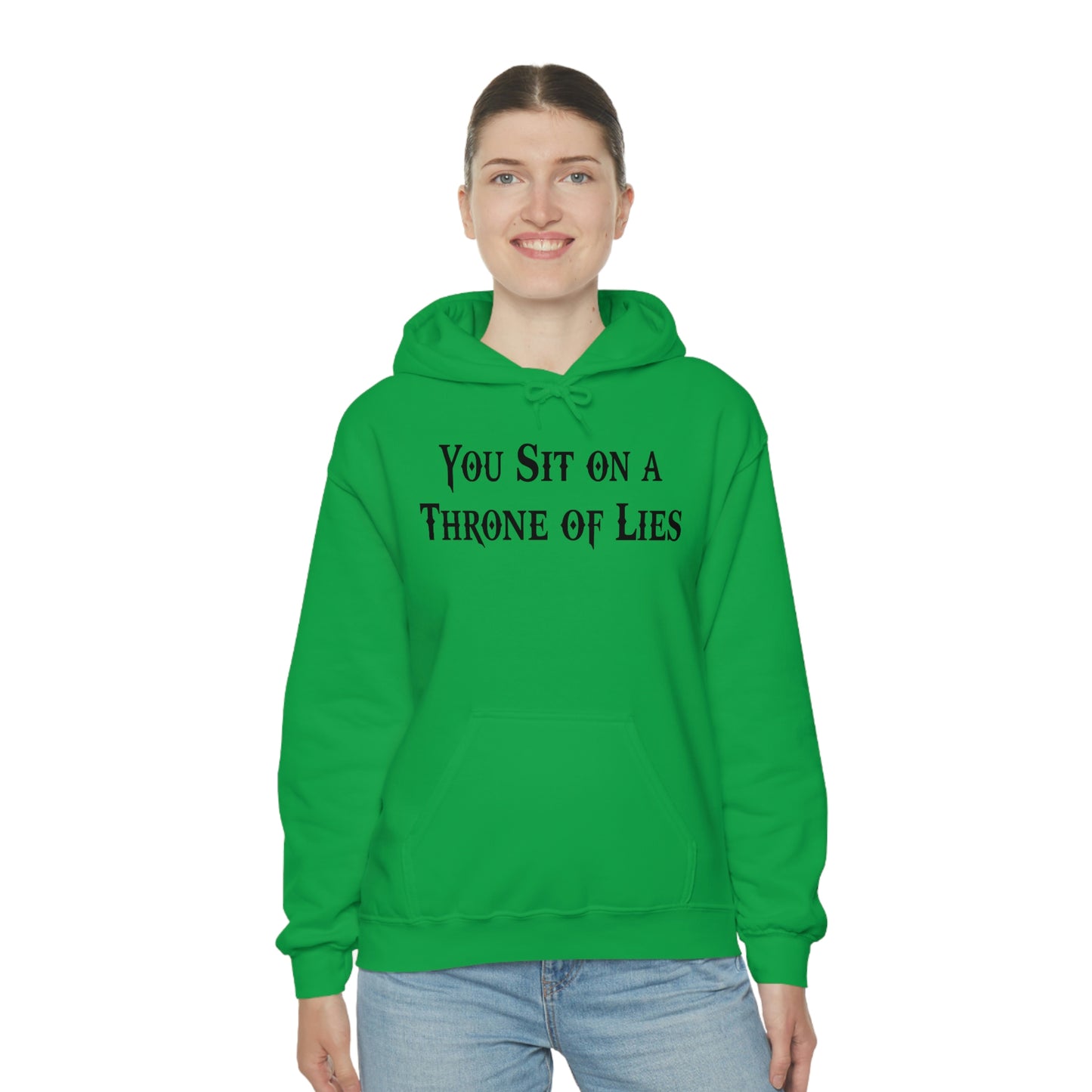 You Sit on A Throne of Lies Black Font Unisex Heavy Blend™ Hooded Sweatshirt