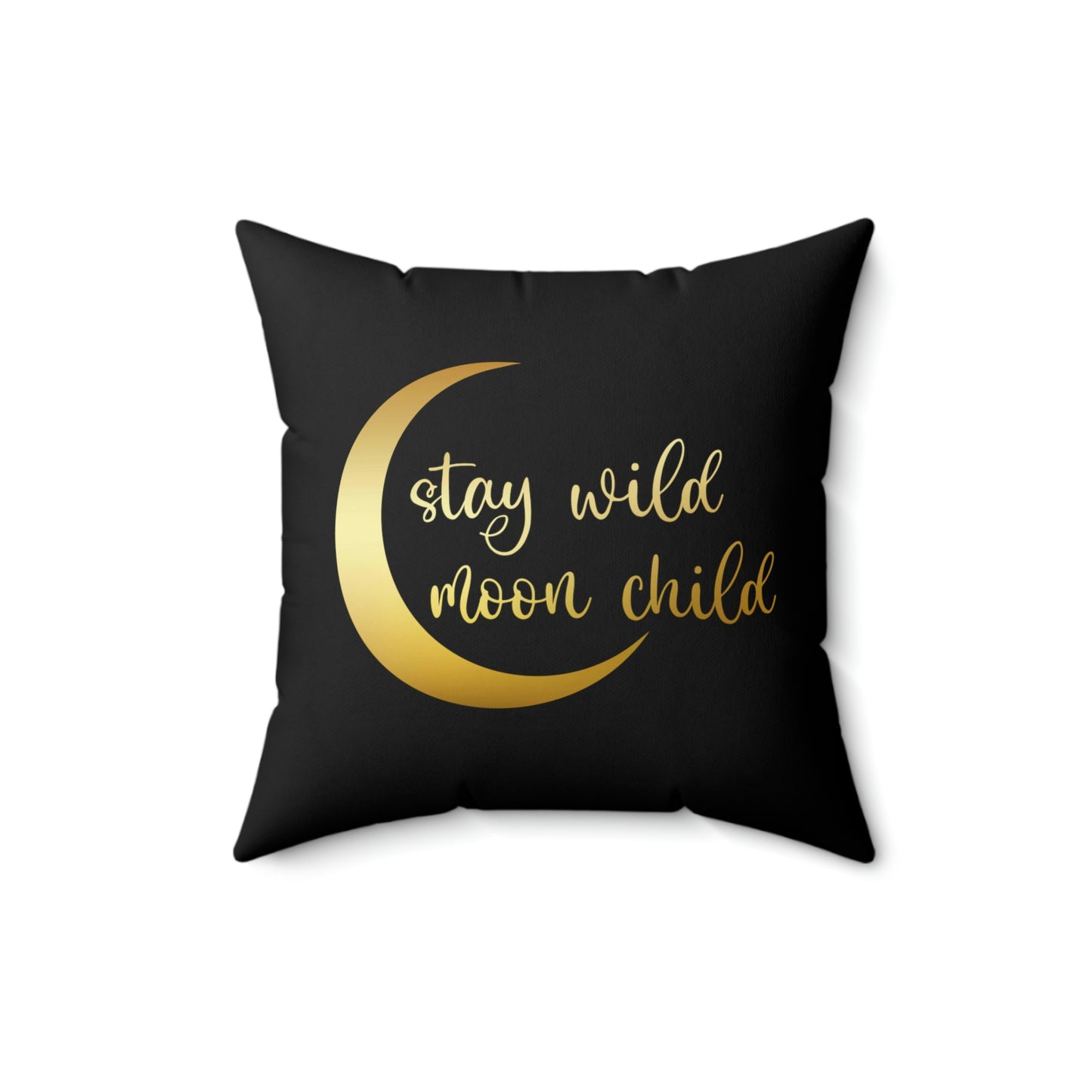 Recharge - Stay Wild Moon Child Spun Polyester Square Pillow