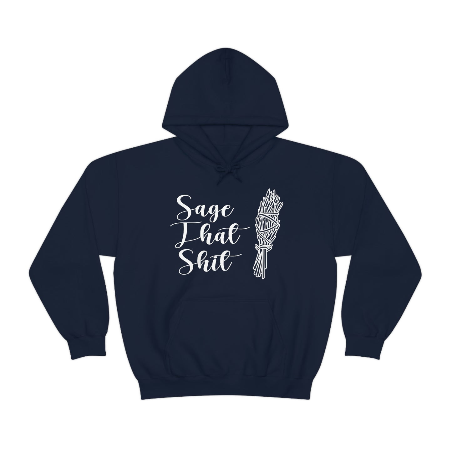 Sage That White Font Unisex Heavy Blend™ Hooded Sweatshirt