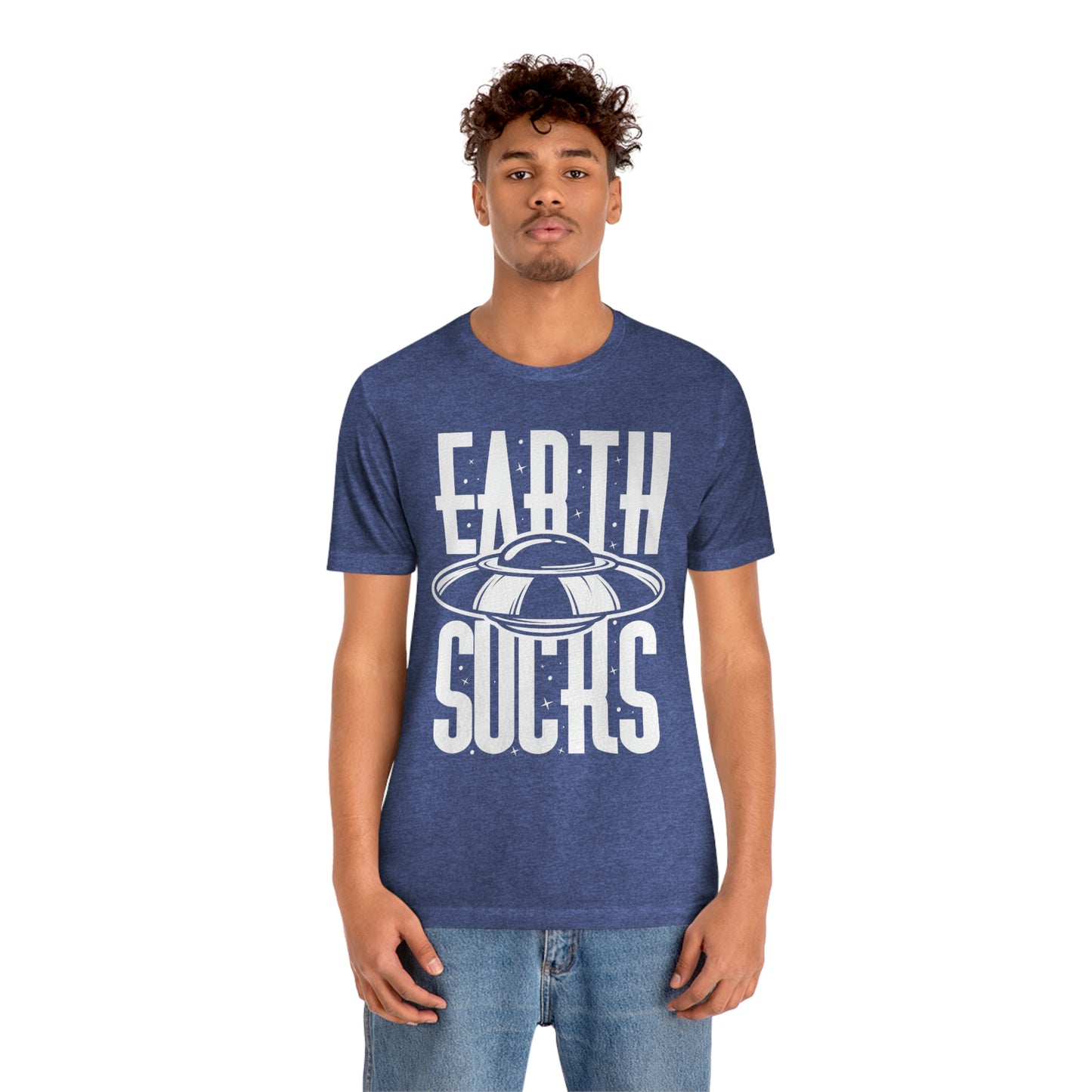 Earth Sucks White Font Unisex Jersey Short Sleeve Tee