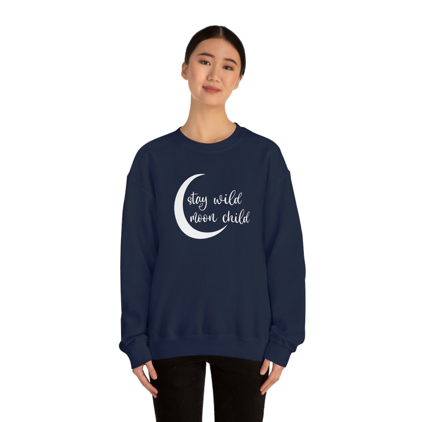 Stay Wild Moon Child White Font unisex heavy blend crewneck sweatshirt