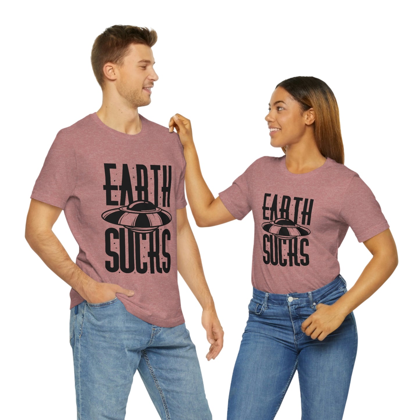 Earth Sucks Black Font Unisex Jersey Short Sleeve Tee