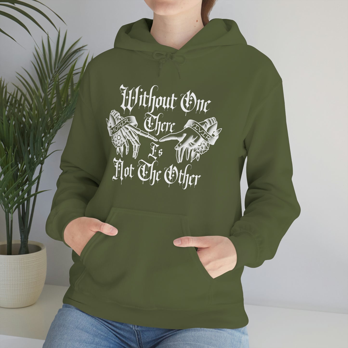 WIthout One There is Not The Other White Font Unisex Heavy Blend™ Hooded Sweatshirt