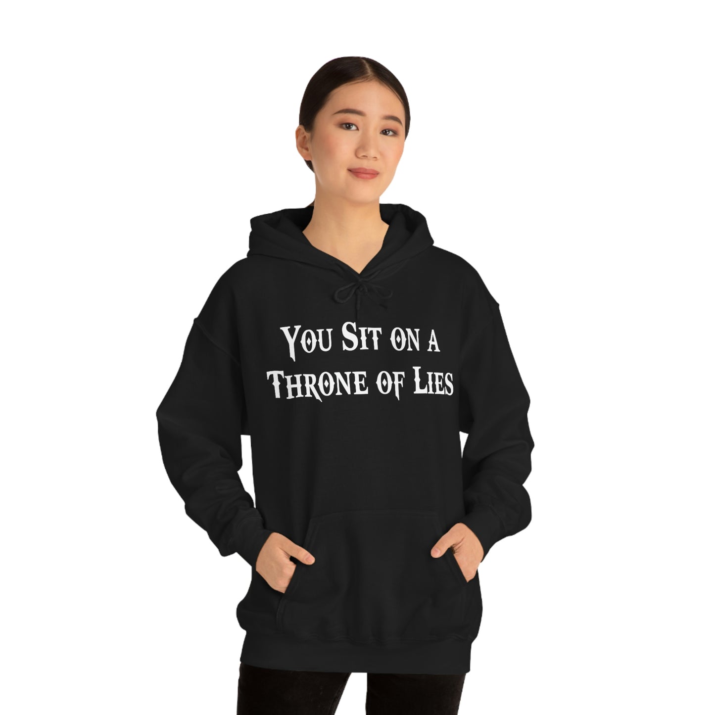 You Sit on A Throne of Lies White Font Unisex Heavy Blend™ Hooded Sweatshirt