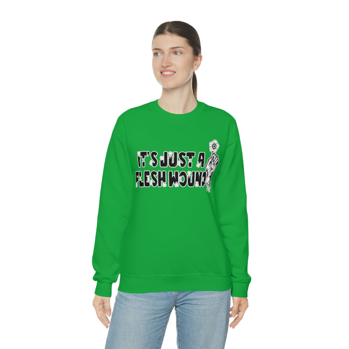 It's Just A Flesh Wound unisex heavy blend crewneck sweatshirt