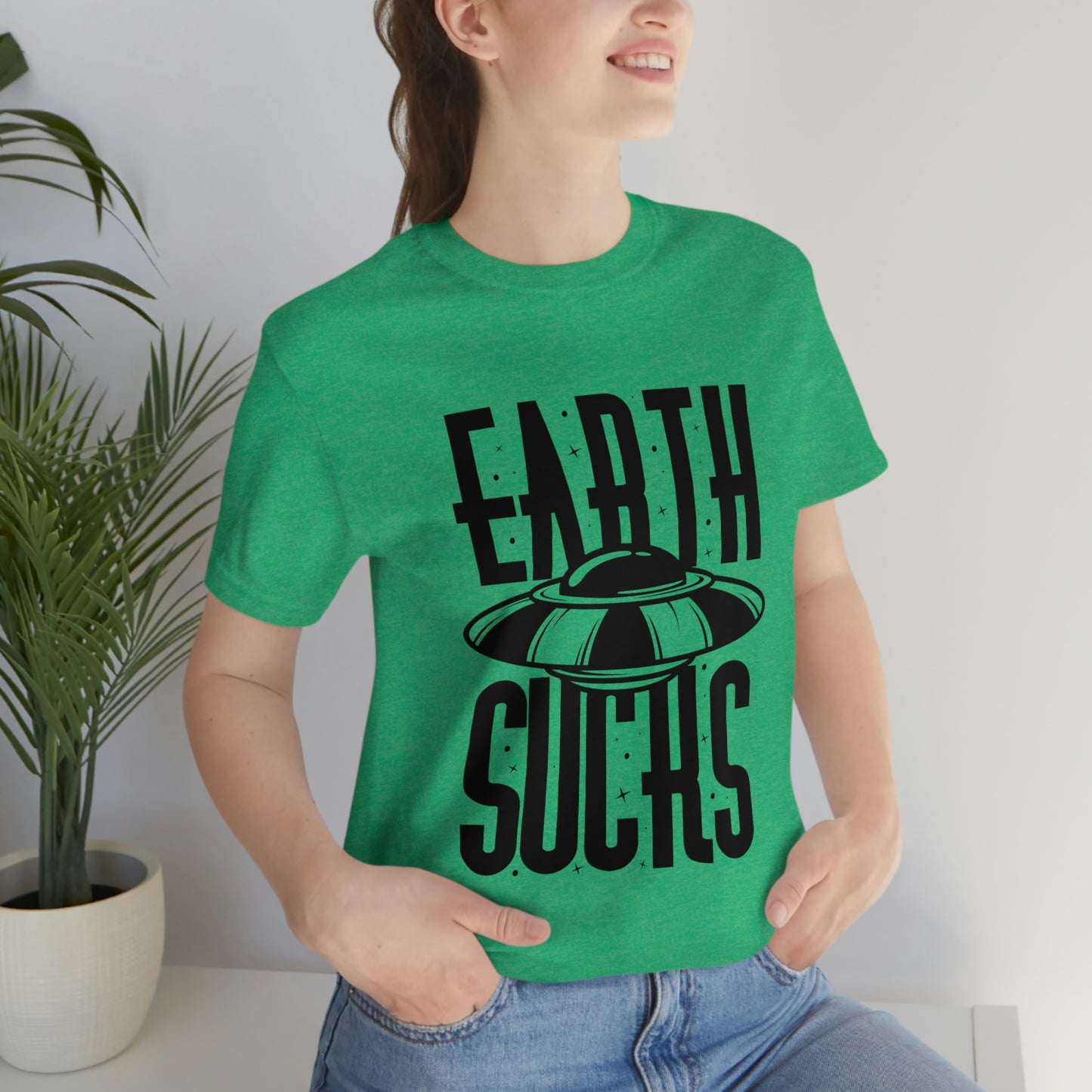 Earth Sucks Black Font Unisex Jersey Short Sleeve Tee