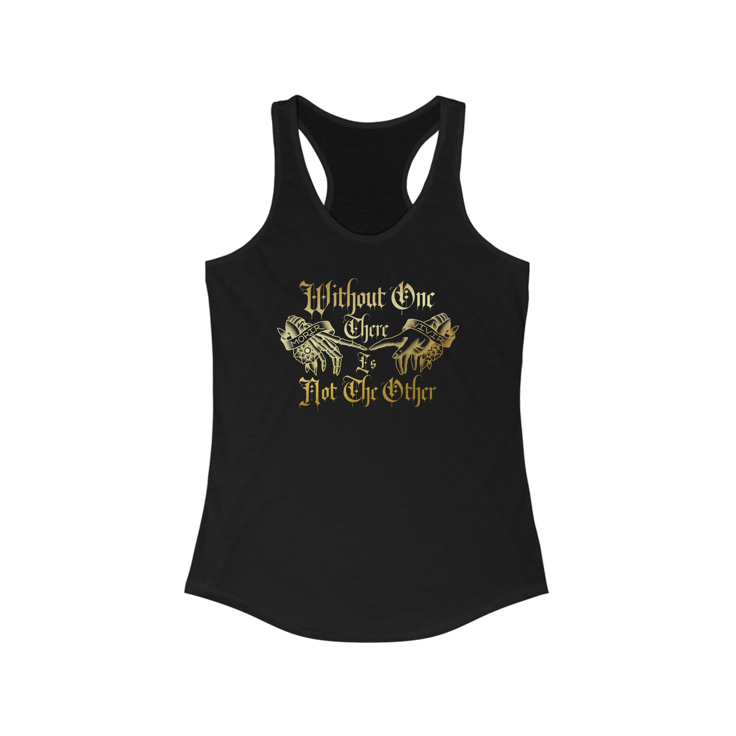 Without One Gold Women's Ideal Racerback Tank