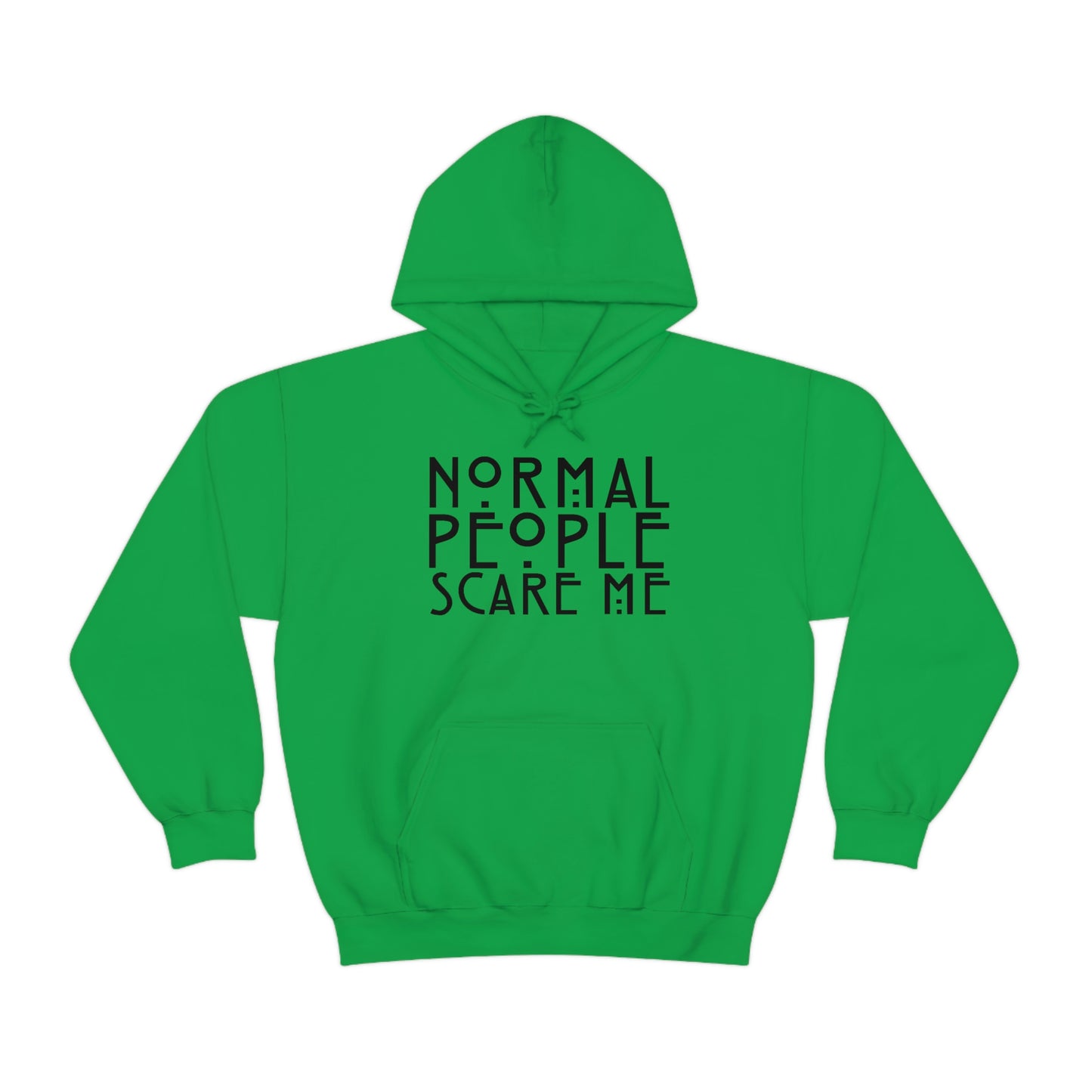 Normal People Scare Me Black Font Unisex Heavy Blend™ Hooded Sweatshirt