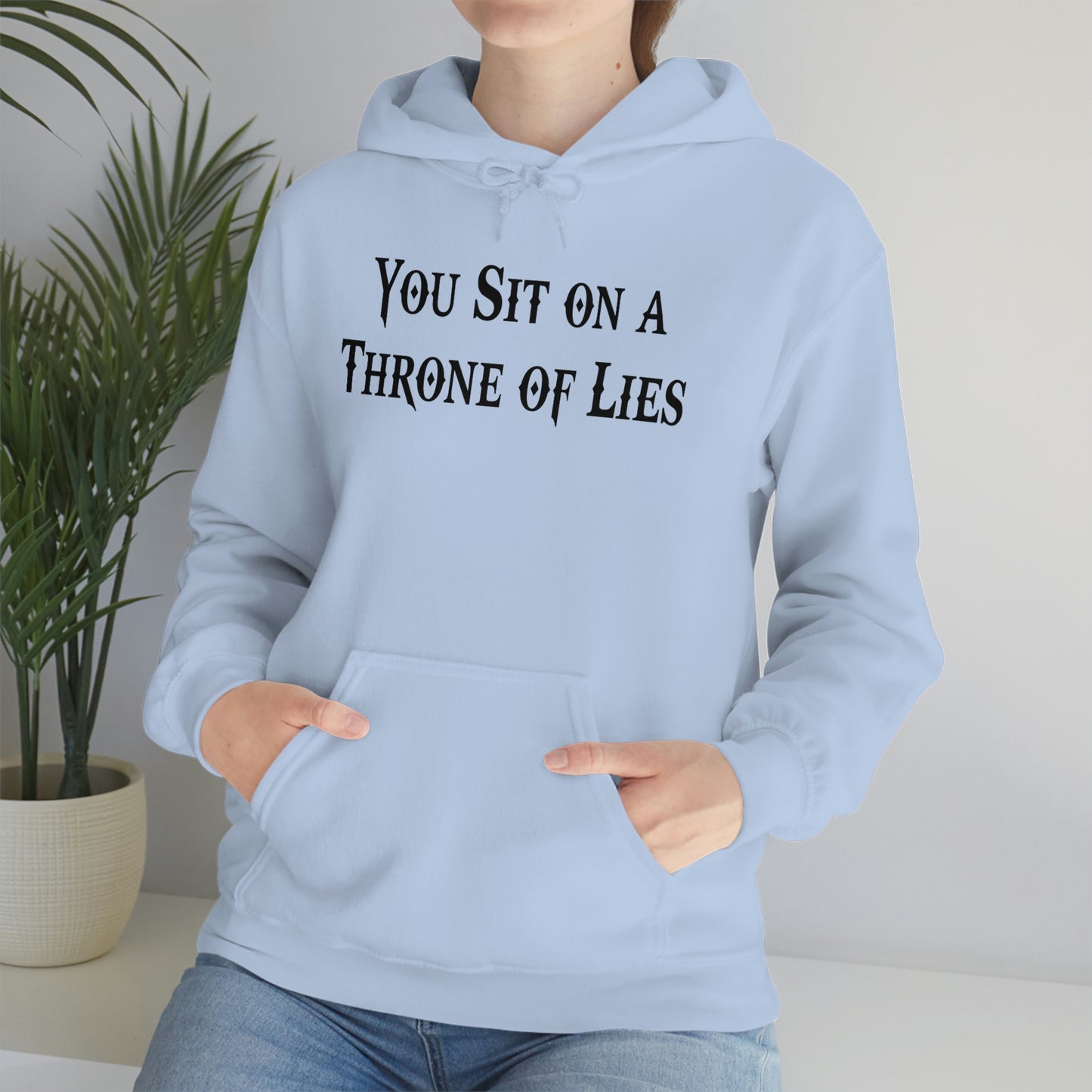 You Sit on A Throne of Lies Black Font Unisex Heavy Blend™ Hooded Sweatshirt