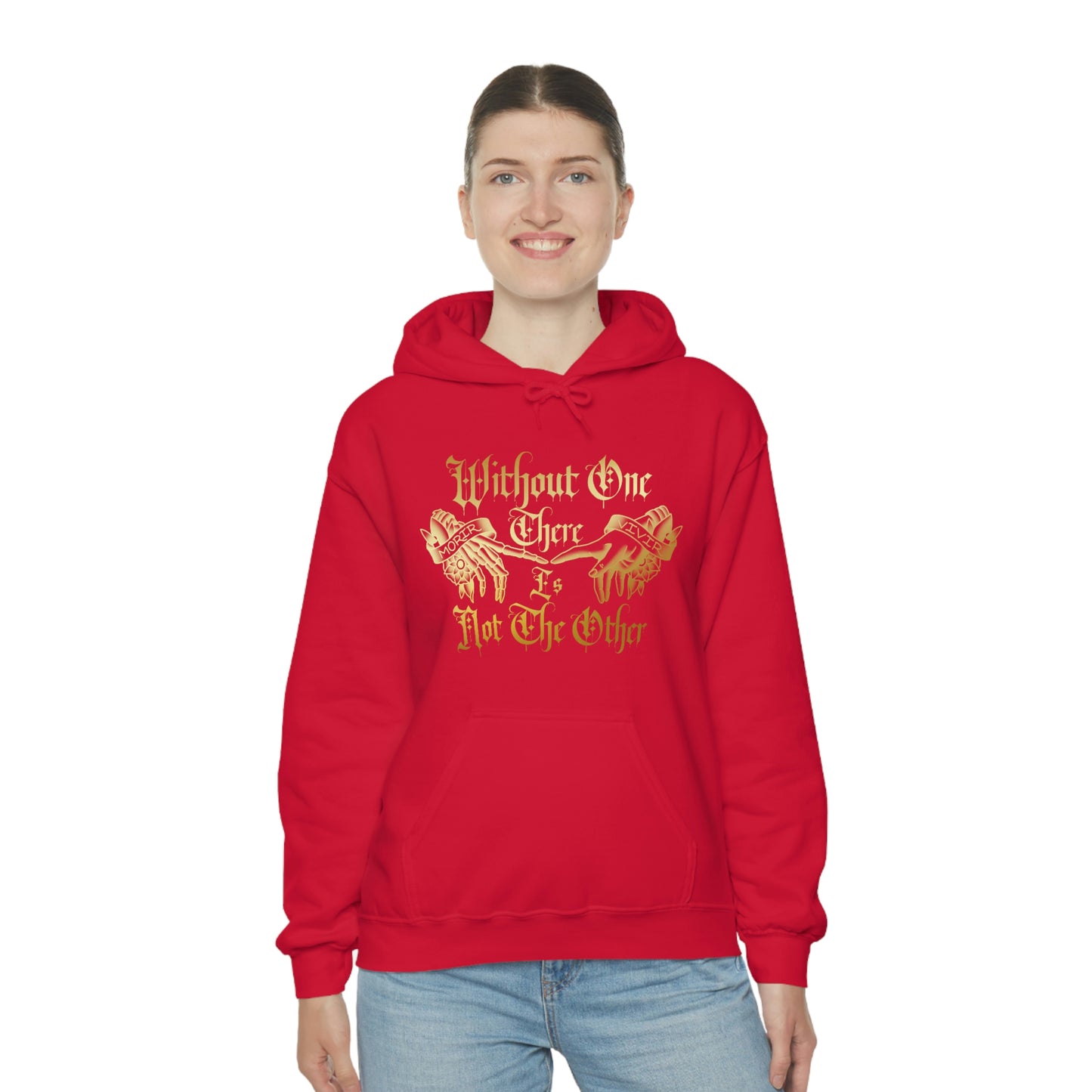 WIthout One There is Not The Other Gold Font Unisex Heavy Blend™ Hooded Sweatshirt