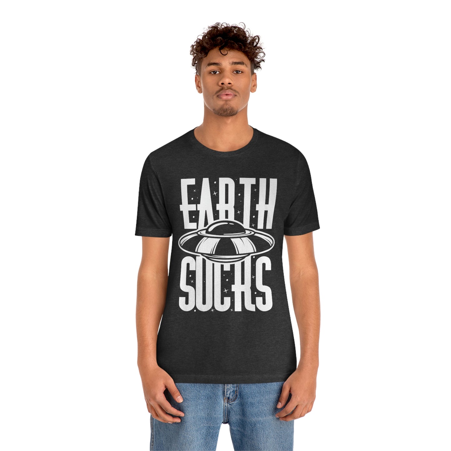 Earth Sucks White Font Unisex Jersey Short Sleeve Tee