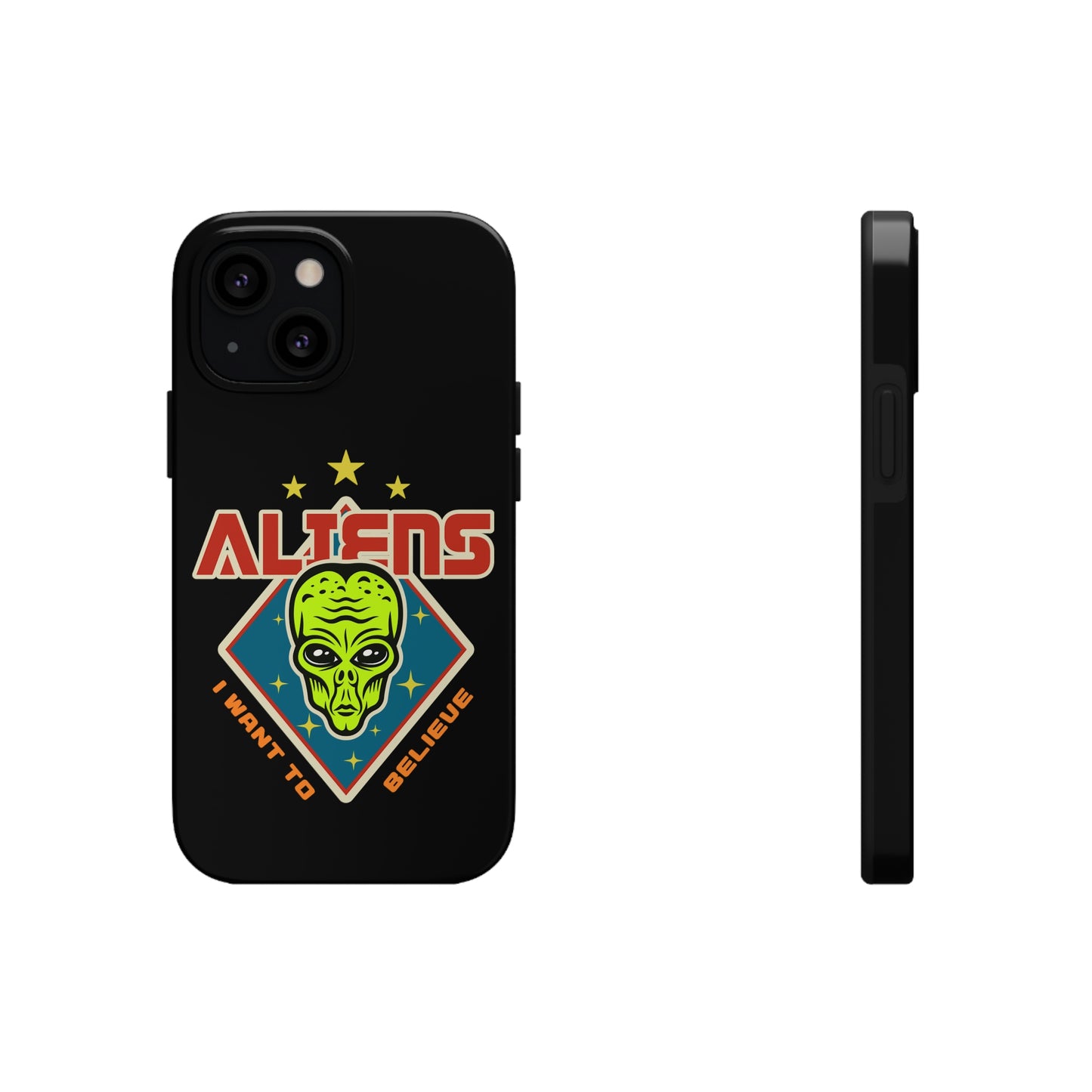 Aliens I Want to Believe Tough Phone Cases, Case-Mate