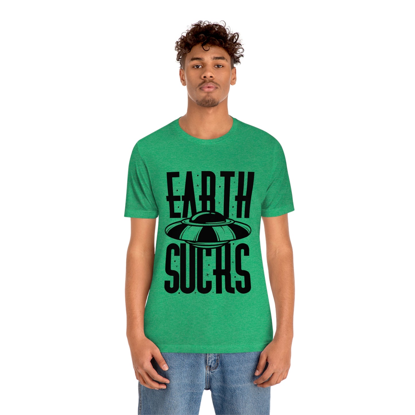 Earth Sucks Black Font Unisex Jersey Short Sleeve Tee