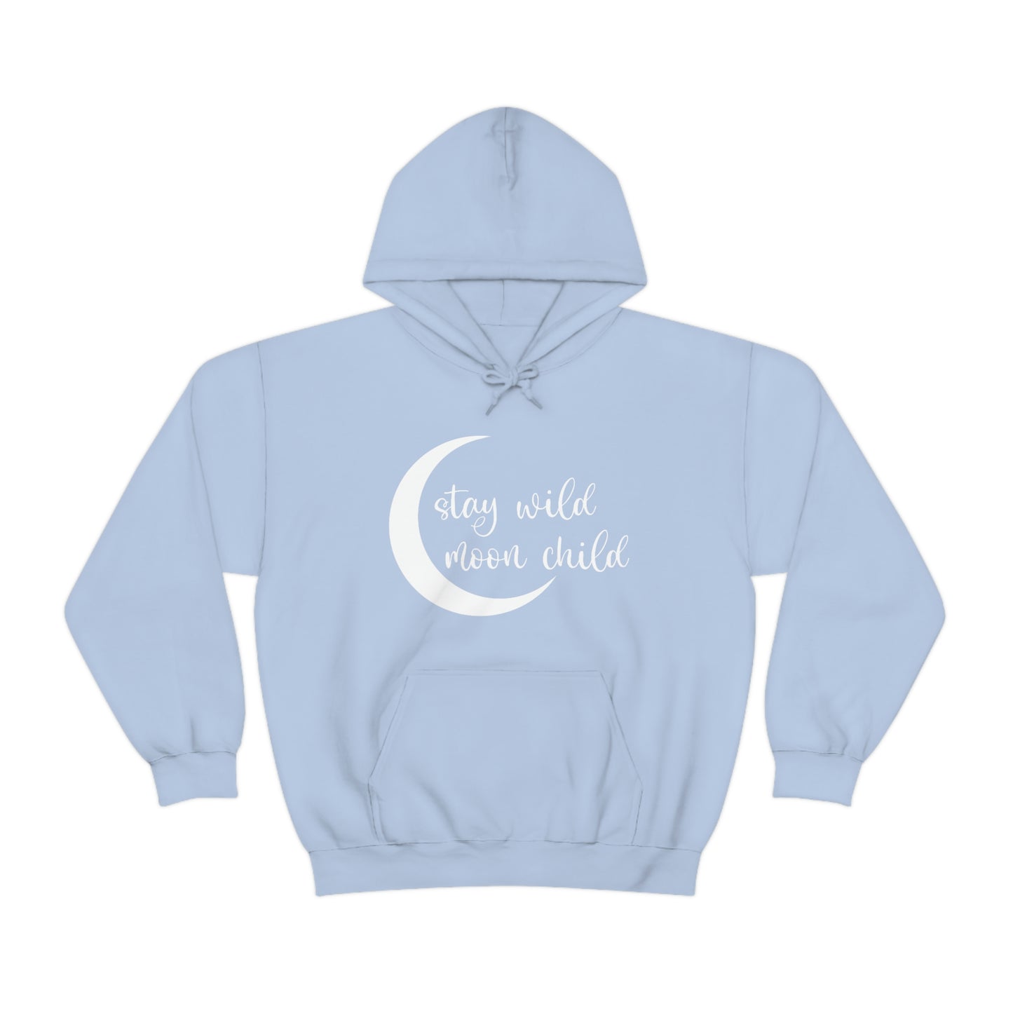 Stay Wild Moon Child White Font Unisex Heavy Blend™ Hooded Sweatshirt