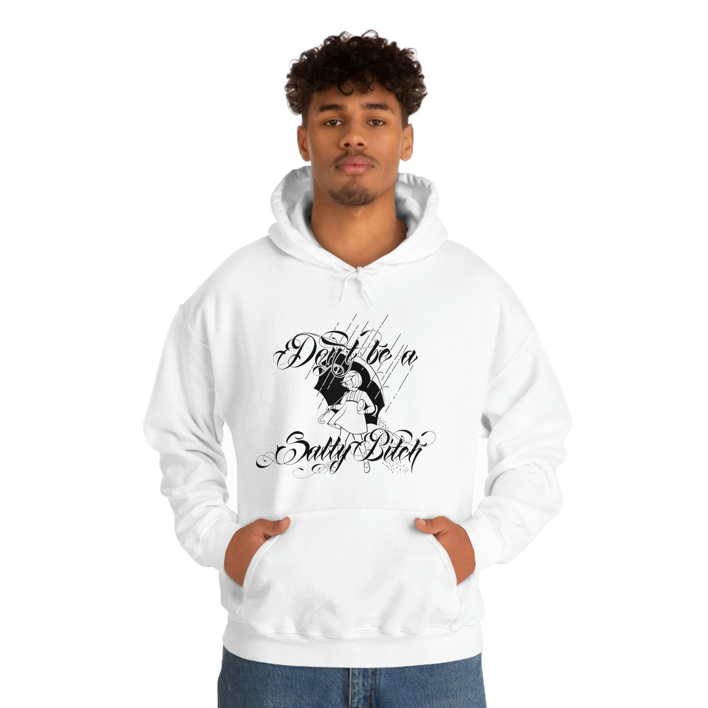 Don't Be Salty Black Font Unisex Heavy Blend™ Hooded Sweatshirt