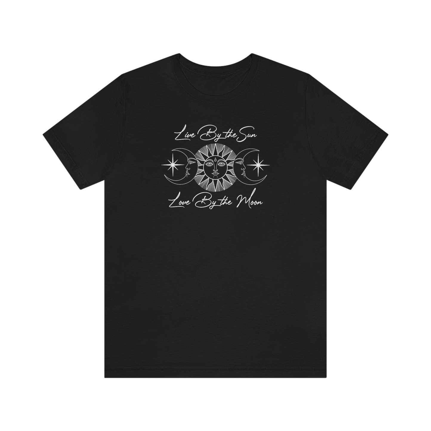 Live by The Sun White Font Unisex Jersey Short Sleeve Tee