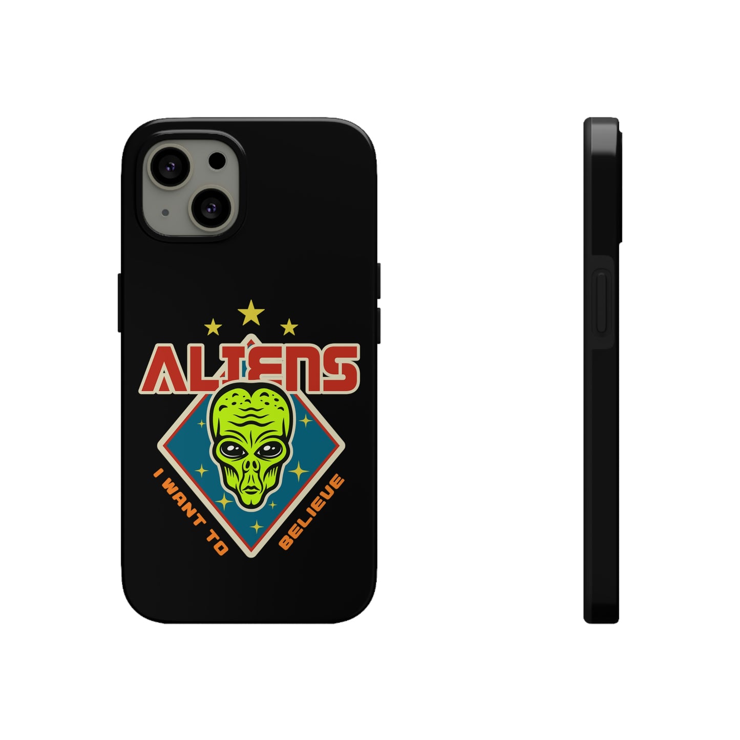 Aliens I Want to Believe Tough Phone Cases, Case-Mate