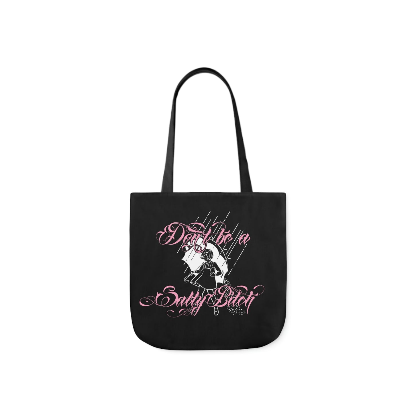 Don't Be Salty AOP Polyester Canvas Tote Bag