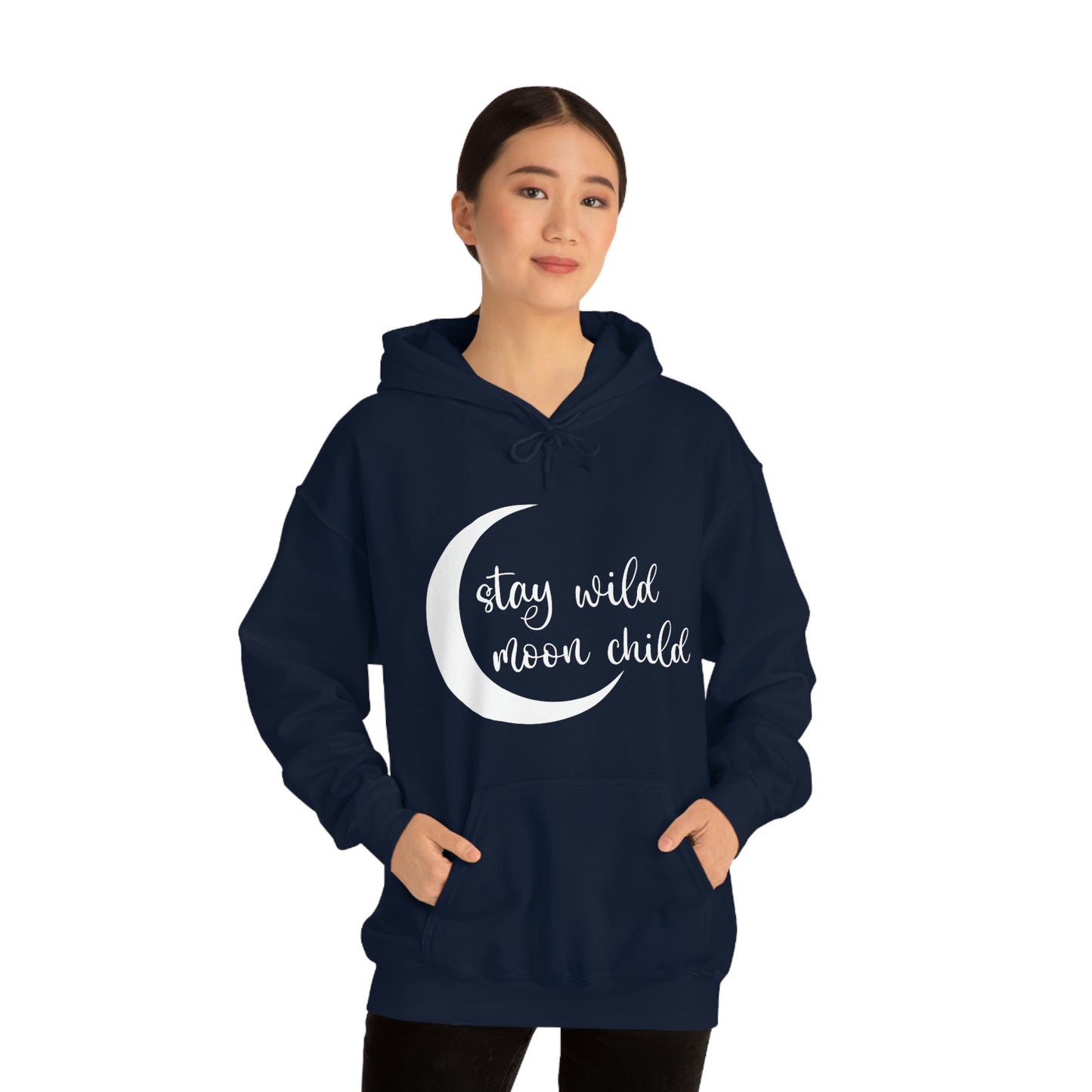 Stay Wild Moon Child White Font Unisex Heavy Blend™ Hooded Sweatshirt