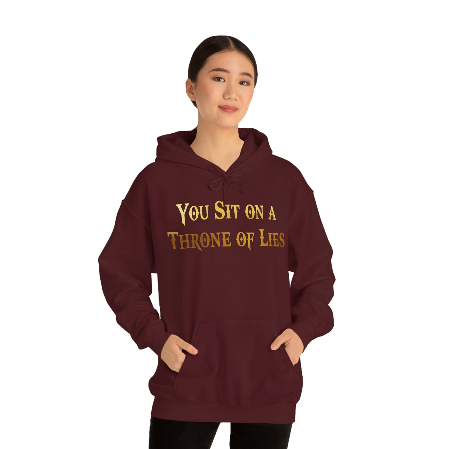 You Sit on A Throne of Lies Gold Font Unisex Heavy Blend™ Hooded Sweatshirt